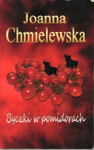 Chmielewska Joanna - Byczki w pomidorach.