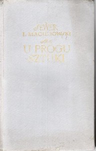 Sewer (Ignacy Maciejowski) - U progu sztuki. Powieść.