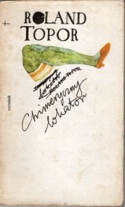 Topor Roland - Chimeryczny lokator. Przełożył Tomasz Matkowski. 
