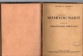 Gizella Zygmunt - Niemiecki nalot. Reportaż przeżyć na jednym odcinku w czasie od stycznia 1939 do końca lutego 1940. Część I. Wysiedlenie. Część II. Pod okupacją. Część III. Warszawskie powstanie. aa.jpg