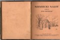 Gizella Zygmunt - Niemiecki nalot. Reportaż przeżyć na jednym odcinku w czasie od stycznia 1939 do końca lutego 1940. Część I. Wysiedlenie. Część II. Pod okupacją. Część III. Warszawskie powstanie. a.jpg