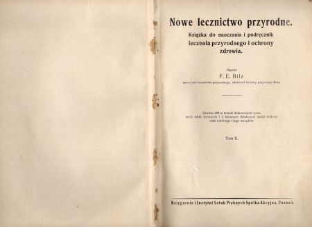 Bilz Friedrich Eduard- Nowe lecznictwo przyrodne. Książka do nauczania i podręcznik leczenia przyrodnego i ochrony zdrowia.jpg