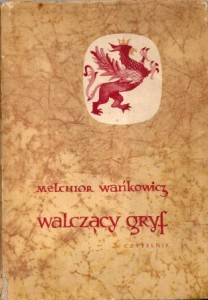 Wańkowicz Melchior - Walczący gryf. 