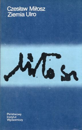 Miłosz Czesław - Ziemia Ulro.jpg