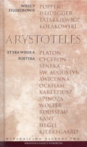  Arystoteles - Etyka wielka. Przełożył Witold Wróblewski. Poetyka. Przełożył Henryk Podbielski. /Wielcy filozofowie/. 