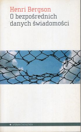 Bergson Henri - Materia i pamięć oraz O bezpośrednich danych świadomości.jpg