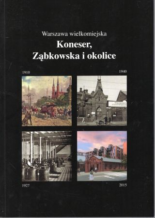 Królikowski Lech, Zieliński Jarosław, Owsiany Janusz - Warszawa wielkomiejska. Koneser, Ząbkowska i okolice.jpg