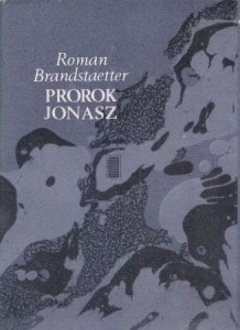 Brandstaetter Roman - Prorok Jonasz.