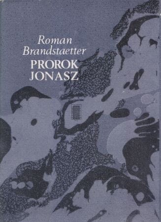 Brandstaetter Roman - Prorok Jonasz.