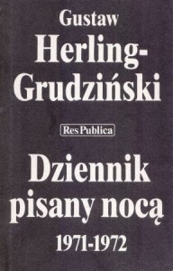 Herling-Grudziński Gustaw - Dziennik pisany nocą 1971-1972.