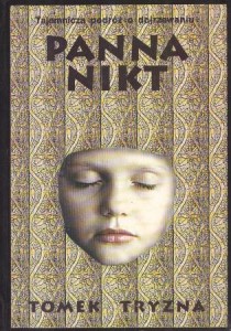 Tryzna Tomek - Panna Nikt.