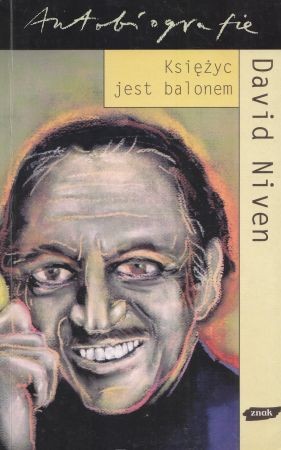 Niven David - Księżyc jest balonem. Autobiografia.