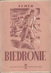 Sewer (Maciejowski Ignacy) - Biedronie. Powieść. /Dzieła/ 