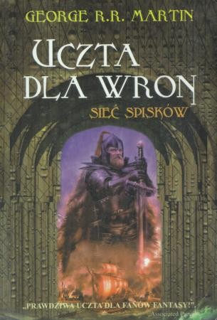 Martin George R. R. - Uczta dla wron. Sieć spisków.
