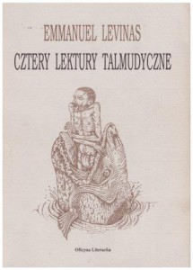 Levinas Emmanuel - Cztery lektury talmudyczne.