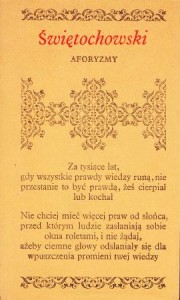Świętochowski Aleksander - Aforyzmy. Wybrała i wstępem opatrzyła Maria Brykalska. /Biblioteczka Aforystów/.