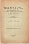 Vrtel Radomir - Bibljografja historji literatury i krytyki literackiej polskiej za rok 1908 i 1909.