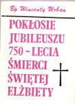 Urban Wincenty - Pokłosie jubileuszu 750-lecia śmierci świętej Elżbiety.
