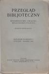 Kuntze Edward /redaktor/ - Przegląd Bibljoteczny. Wydawnictwo Związku Bibljotekarzy Polskich. Rocznik IX. Zeszyt 1. Styczeń - marzec 1935.
