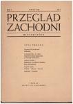 Przegląd Zachodni. Miesięcznik. Rok I. Nr 1 Lipiec 1945. Nr 2/3 Sierpień-Wrzesień 1945. Nr 4/5. Październik-Listopad 1945. Vol. 3.