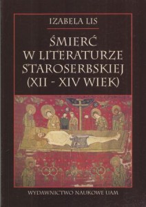 Lis Izabela - Śmierć w literaturze staroserbskiej (XII-XIV wiek).