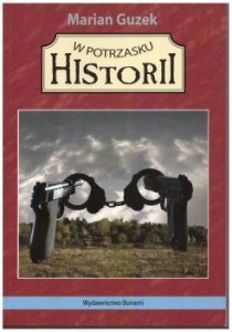 Guzek Marian - W potrzasku historii. 