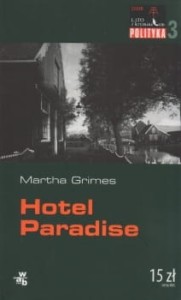 Grimes Martha - Hotel Paradise. /Lato z kryminałem/