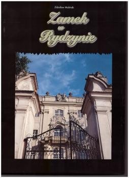Moliński Zdzisław - Zamek w Rydzynie. Przedmowa Feliks Zielnik.