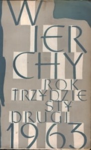 Wierchy. Rocznik poświęcony górom. Rok trzydziesty drugi. 1963.