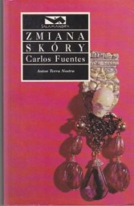 Fuentes Carlos - Zmiana skóry. /Salamandra/. 