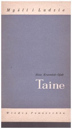 Krzemień-Ojak Sław - Taine. /Myśli i Ludzie/.