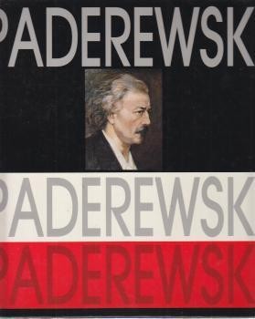 Paderewski. Tekst i ikonografia Bożena Weber. Słowo od Prezydenta Rzeczypospolitej Polskiej Lecha Wałęsy. Słowo wstępne Emilia Paderewska-Chrościcka.