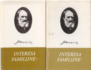 Kraszewski Józef Ignacy - Interesa familijne. Powieść. Tom I/IV. /2 vol./ Dzieła. Powieści obyczajowe.