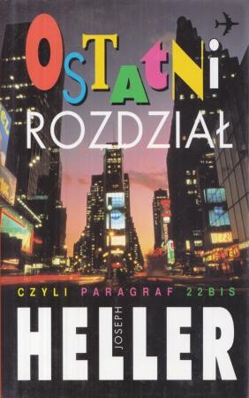 Heller Joseph - Ostatni rozdział czyli Paragraf 22 Bis.