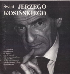 Świat Jerzego Kosińskiego. Katalog Wystawy Prezentowanej w Muzeum Częstochowskim - Ratusz. Zima 1995 r.