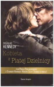 Kennedy Douglas - Kobieta z Piątej Dzielnicy. Z angielskiego przełożyła Grażyna Smosna. 
