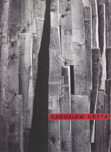 Radoslaw Gryta. Opracowanie Wojciech Makowiecki, Mirosław Pawłowski. 