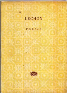 Lechoń Jan - Poezje. /Biblioteka Poetów/.