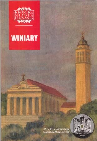 Winiary. Kronika Miasta Poznania 2008