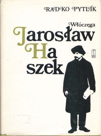 Pytlik Radko - Włóczęga Jarosław Haszek.