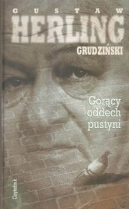 Herling-Grudziński Gustaw - Gorący oddech pustyni.