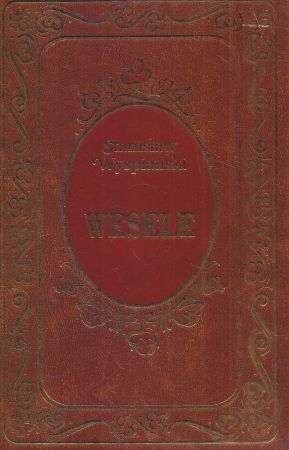Wyspiański Stanisław - Wesele.