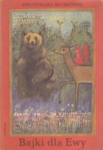 Buczkówna Mieczysława - Bajki dla Ewy. Ilustrował Andrzej Strumiłło.