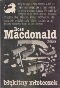 Macdonald Ross - Błękitny młoteczek. Przełożył Michał Ronikier. /Seria z Jamnikiem/.