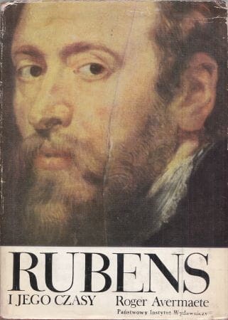 Avermaete Roger - Rubens i jego czasy.