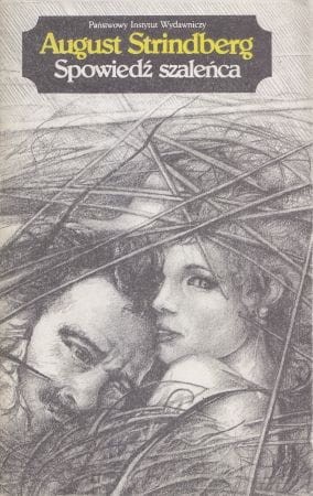 Strindberg August - Spowiedź szaleńca.