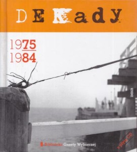 Lizut Mikołaj, Zawistowski Andrzej - Dekady. 1975-1984.