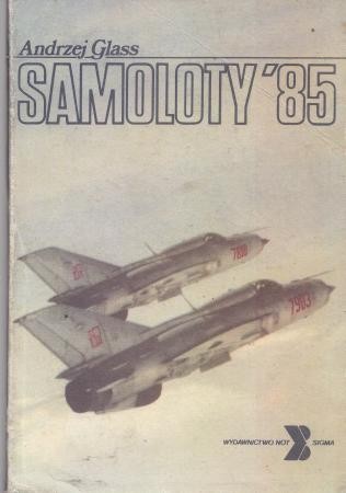 Glass Andrzej - Samoloty '85
