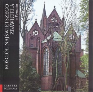 Krzyślak Bolesława - Kościół Najświętszego Zbawiciela w Poznaniu. /Zabytki Poznania/