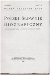 Polski Słownik Biograficzny. Rostworowski Andrzej - Rozdeiczer-Kryszkowski Tadeusz. Tom XXXII/2, zeszyt 133.